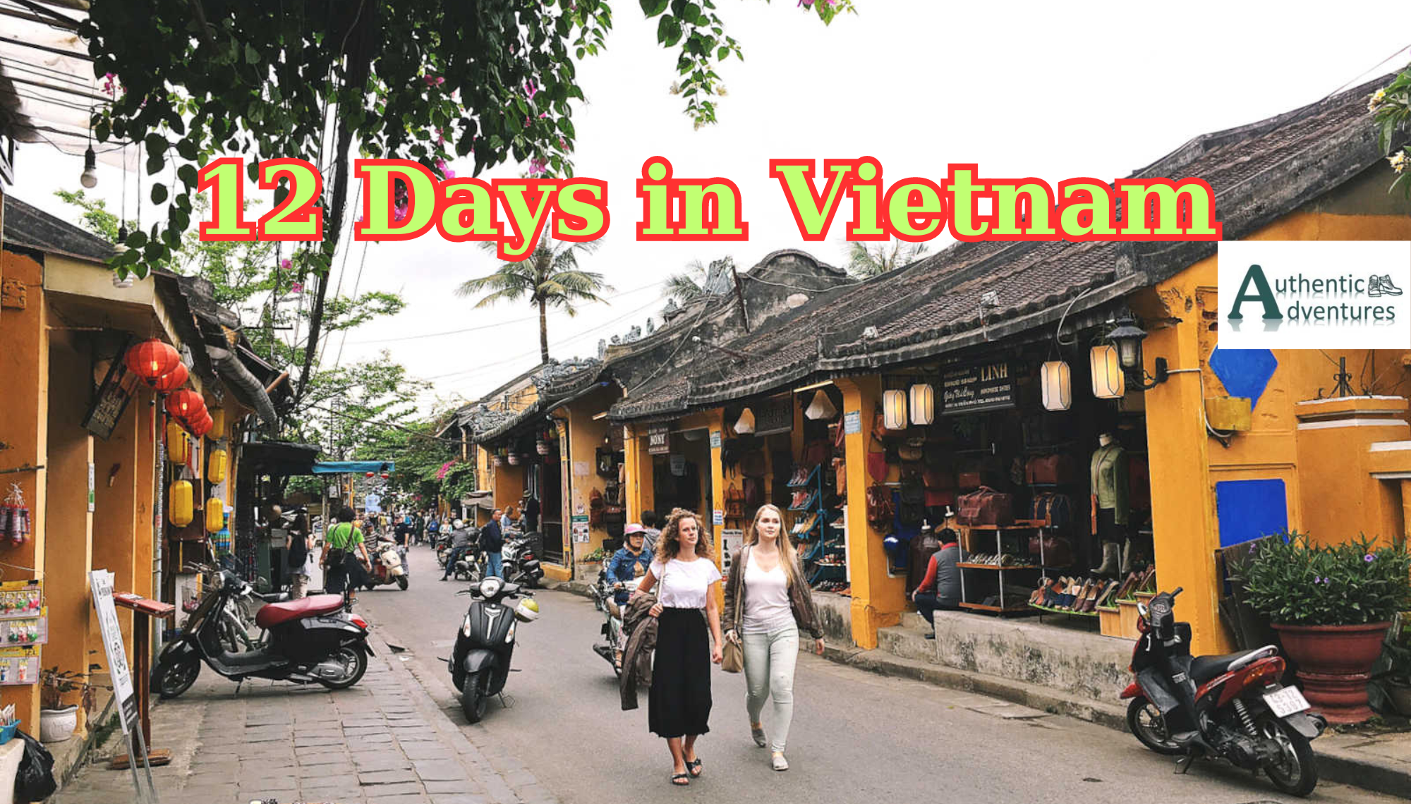 12 Days in Vietnam