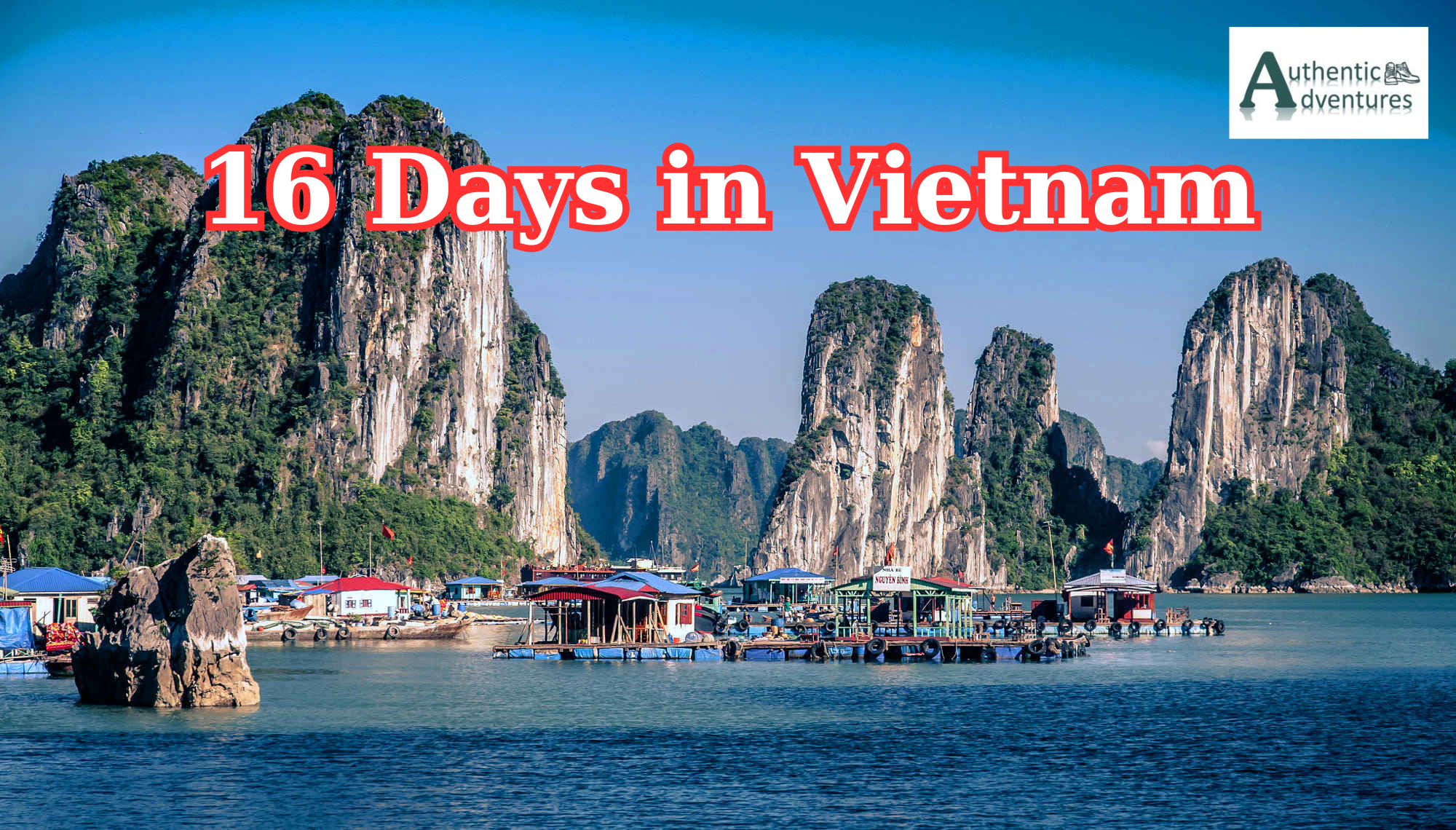 16 Days in Vietnam